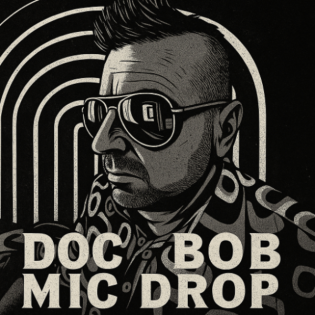 DOC-Bob-MIC-Drop