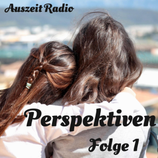 Folge 173: Perspektiven 1 - Einführung und Respekt (12.07.2025)