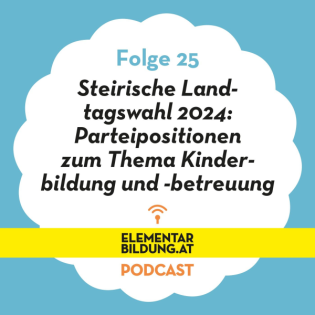 Steirische Landtagswahl 2024: Parteipositionen zum Thema Kinderbildung und -betreuung