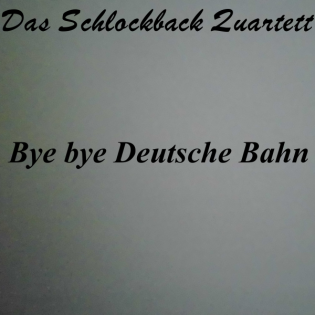 Bye bye Deutsche Bahn