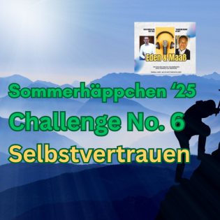 Die Sommerhäppchen '25 - Challenge No. 6 - Selbstvertrauen