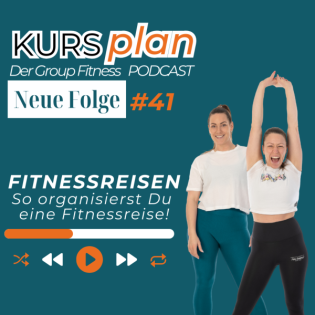 #41: So organisierst Du eine Fitnessreise