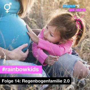 Regenbogenfamilie 2.0