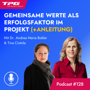#128 Gemeinsame Werte als Erfolgsfaktor im Projekt