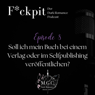 Soll ich mein Buch bei einem Verlag oder im Selfpublishing veröffentlichen?