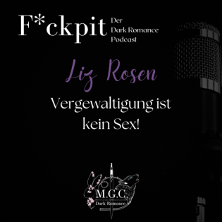 Liz Rosen: Vergewaltigung ist kein Sex!