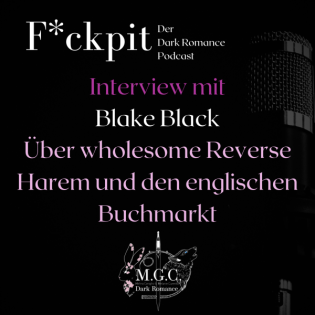Blake Black: Über wholesome Reverse Harem und den englischen Buchmarkt