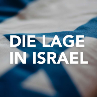 Wie ist die Lage aktuell in Israel?