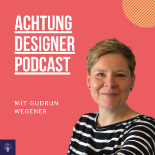 EP. 5: 33 Tipps, damit du regelmäßig neue Design-Aufträge bekommst