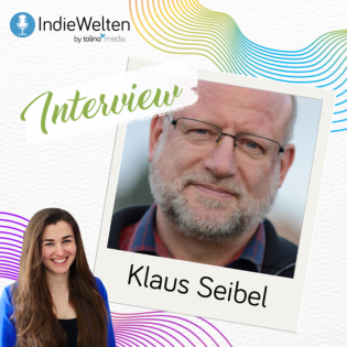 IndieWelten #8 - Interview mit Autor Klaus Seibel