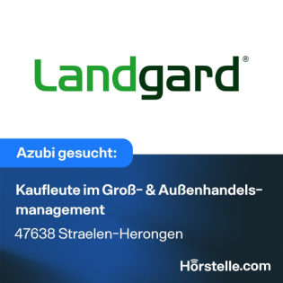 Landgard | Ausbildung | Kaufleute im Groß- & Außenhandelsmanagement | Straelen