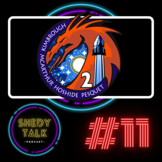 Shedy Talk #11 | Der Podcast aus Österreich - Wir waren letzte Woche auf der ISS :-P