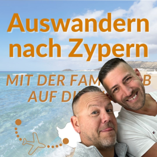 056 - Auswanderung als Ausweg - Als Single ab nach Zypern