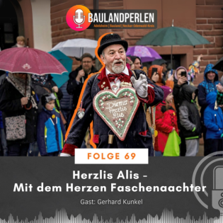 Folge 69 Herzlis Alis- Mit dem Herzen Faschenaachter Gast: Gerhard Kunkel