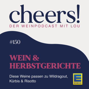 150: Wein & Herbstgerichte – Diese Weine passen zu Wildragout, Kürbis & Risotto