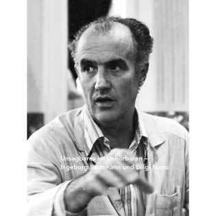 klingding radio • 17.10.25 – 22:00 • Unsagbares im Unhörbaren – Ingeborg Bachmann und Luigi Nono • im Studio: Kira Henkel • FSK 93,0 Mhz + DAB+