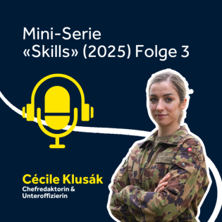 «Menschen: Ihre Geschichte & ihre Skills» – Das Skill-Set der ersten Chefredaktorin des Schweizer Soldaten