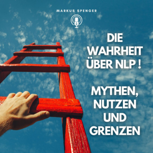 NLP verstehen: Wahrheit, Wirkung & was wirklich zählt