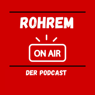 Rohrem on Air - Folge 031