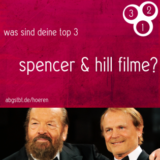 az42 | abg3zählt: top 3 spencer & hill filme