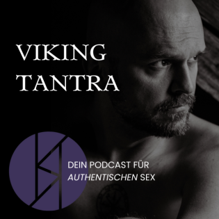 Episode 199: Wie ich Tantra Lehrer wurde