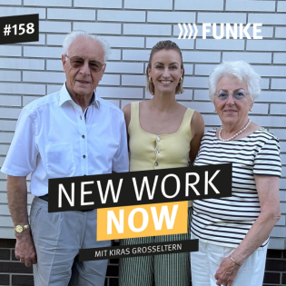 #158 Erinnerungen und ein Abschied: Die letzte Folge New Work Now mit Kiras Großeltern