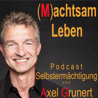 027 Nur du selbst wirst es ändern!