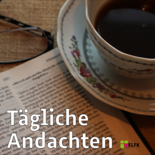 Andacht über Apostelgeschichte 15,22-35 | Irrlehren und Verführungen