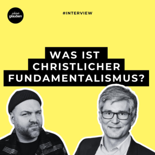 #Interview | Martin Fritz – Was ist christlicher Fundamentalismus?