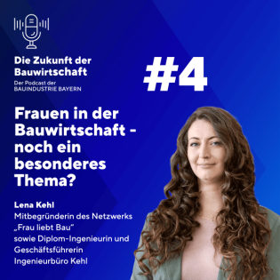 #4 Frauen in der Bauwirtschaft – noch ein besonderes Thema?