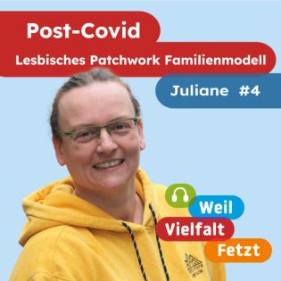 Ein lesbisches Patchwork-Familienmodell | Juliane #4