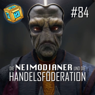 084 - Die Neimodianer und die Handelsföderation