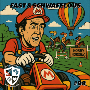 098 - Fast and Schwafelous