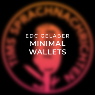 EDC Gelaber: Minimal Wallets