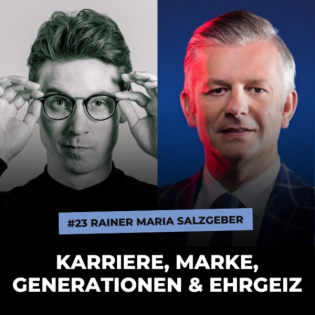 Rainer Maria Salzgeber - Wie er seine persönliche Marke aufgebaut hat, Moderation beim SRF, Familie und Beruf #23