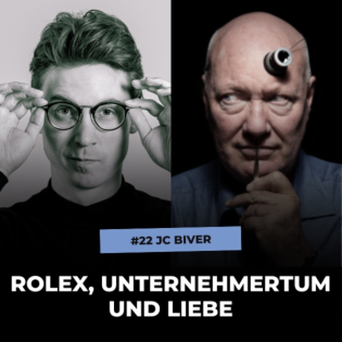 Jean-Claude Biver - Rolex & Bucherer, Unternehmertum, Patriot sein in der Schweiz, Liebe #22
