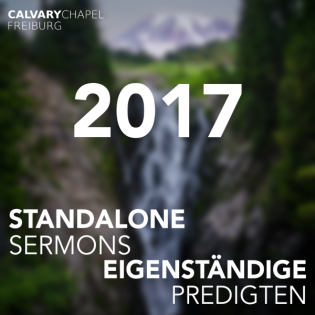 The Vision of Calvary Chapel Freiburg Part 1 (DE/EN)