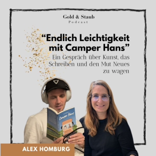 16: "Endlich Leichtigkeit mit Camper Hans" - ein Gespräch mit Alex Homburg