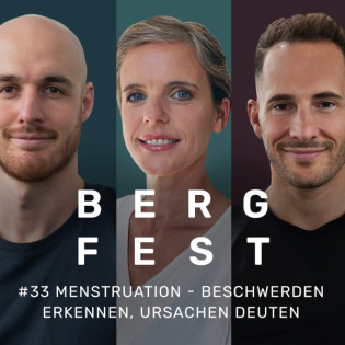 Menstruation - Beschwerden erkennen, Ursachen deuten - Bergfest Podcast #33