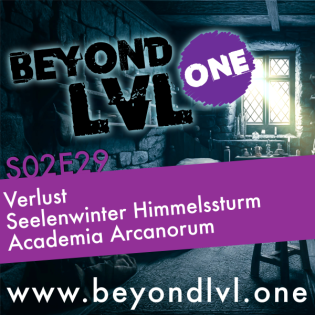 Verlust | Seelenwinter Himmelssturm - Academia Arcanorum | S02E29 | Beyond LVL One | D&D