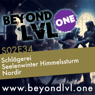Schlägerei | Seelenwinter Himmelssturm - Nordir | S02E34 | Beyond LVL One | Eine D&D Kampagne