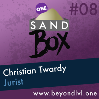 BLO - Sandbox | Christian Twardy | Rechtsanwalt | Interview #08 | Beyond LVL One