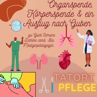 Organspende, Körperspende und ein Ausflug nach Guben