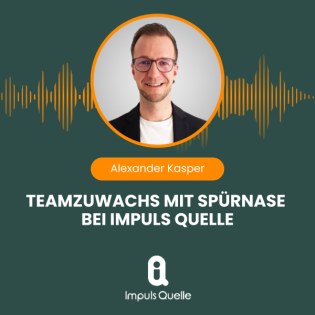 #171 Teamzuwachs mit Spürnase bei Impuls Quelle