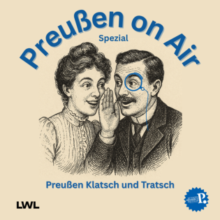 Preußen Klatsch und Tratsch - Folge 2: Der Eulenburg-Skandal