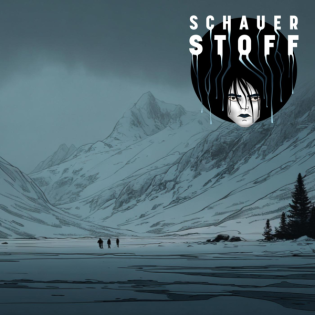 Best of Schauerstoff: Die Frau aus dem Eis (Reupload)