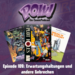 Ep. 109: Erwartungshaltungen und andere Gebrechen