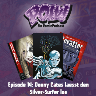 Ep. 14: Donny Cates lässt den Silver-Surfer los