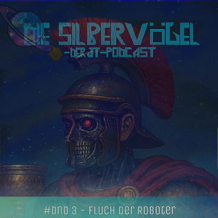 Fluch der Roboter - Jan Tenner: Die neue Dimension - Folge 3 - Die Silbervögel (#64)