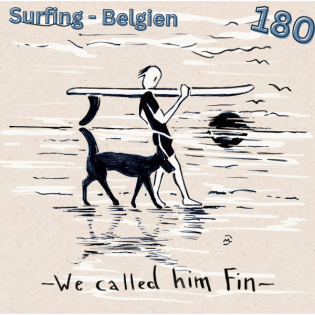 180 – Surfing Belgien – Kulturell hochwertige Wellen!